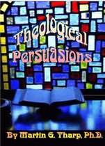 Theological Persuasions