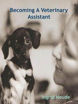 Becoming A Veterinary Assistant