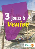3 jours à Venise