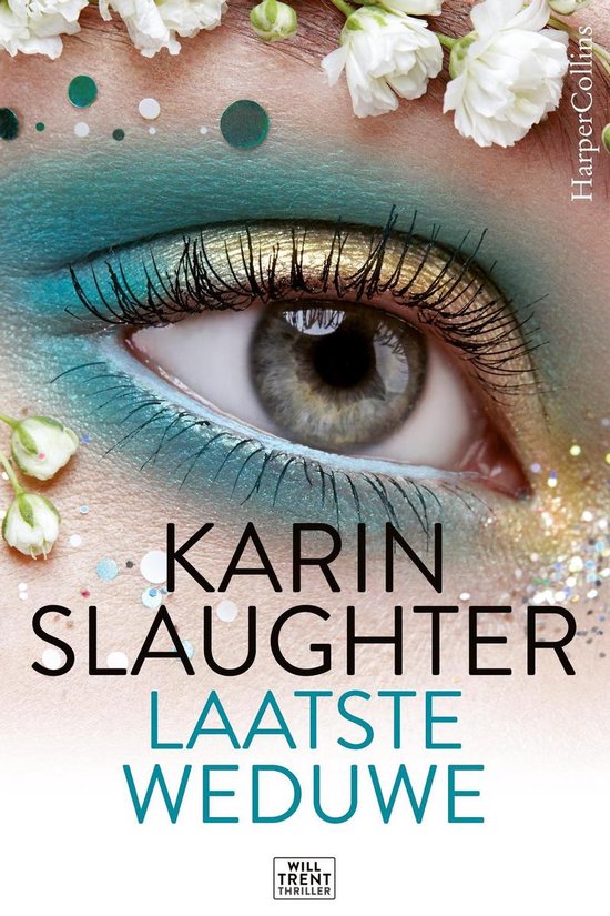 Boek cover Laatste weduwe van Karin Slaughter (Onbekend)