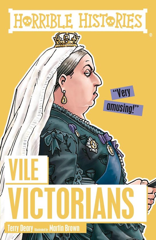 Horrible Histories - Horrible Histories: Vile Victorians - cover