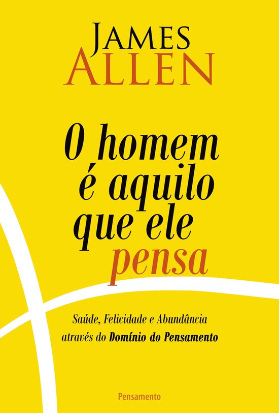 O homem é aquilo que ele pensa - cover
