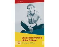 Buchreihe des Sächsischen Landesbeauftragten zur Aufarbeitung der SED-Diktatur 19 - Erwachsenwerden hinter Gittern