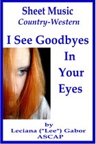 Sheet Music I See Goodbyes In Your Eyes