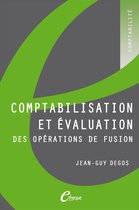 Comptabilisation et évaluation des opérations de fusion