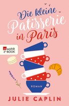 Romantic Escapes 3 - Die kleine Patisserie in Paris