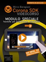 Corona SDK Videocorso. Tecniche per programmare videogiochi