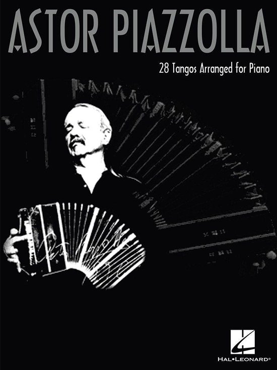 Astor Piazzolla for Piano (Songbook) - cover
