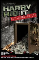 Harry Hid It: But Where Is It?