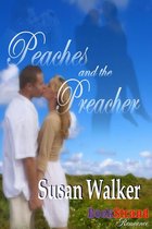 Peaches And The Preacher
