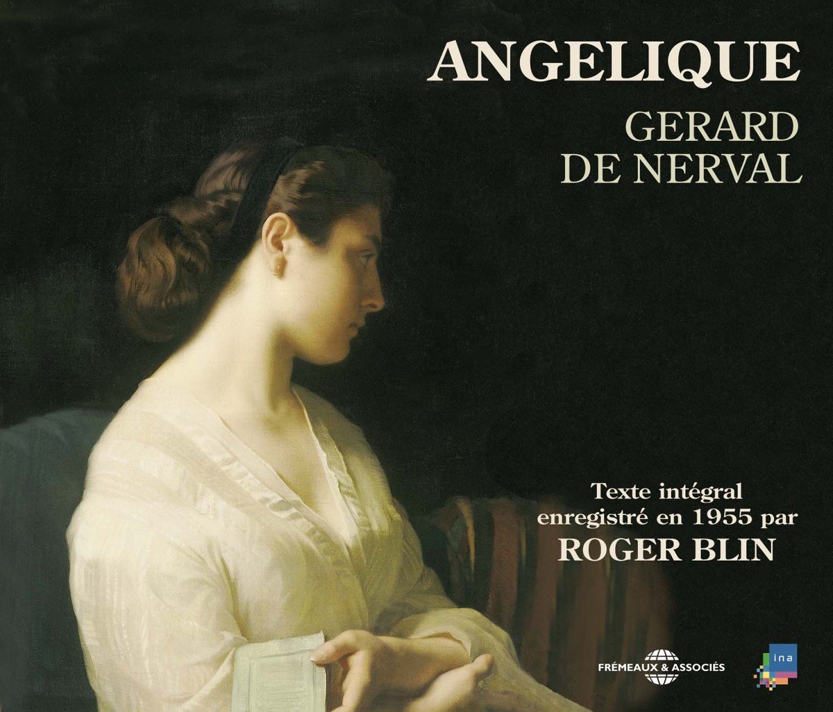 Gerard De Nerval - Angélique (2 CD)