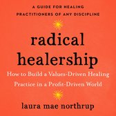 Radical Healership