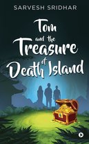 Tom and the Treasure of Death Island