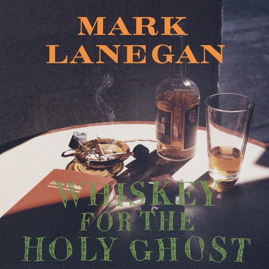 Mark Lanegan - Whiskey For The Holy Ghost (2 LP)