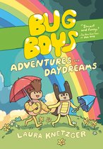 Bug Boys 3 - Bug Boys: Adventures and Daydreams
