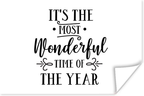 Poster Kerst quote "It's the most wonderful time of the year" tegen een witte achtergrond - 180x120 cm XXL - Kerstmis Decoratie - Kerstversiering - Kerstdecoratie Woonkamer - Kerstversiering - Kerstdecoratie voor binnen - Kerstmis