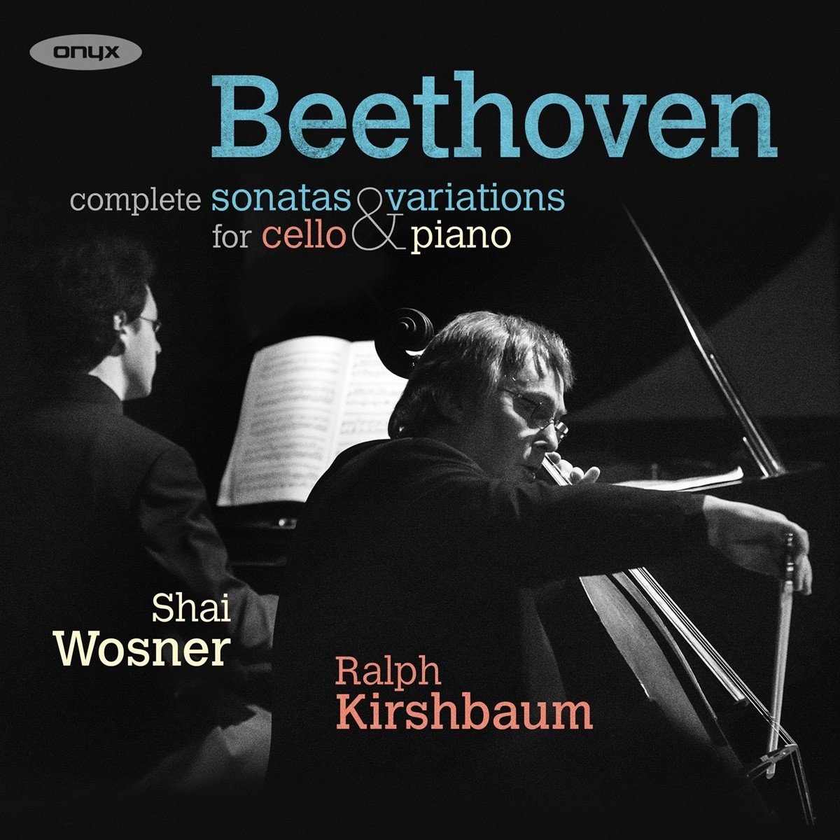 Ralph Kirshbaum & Shai Wosner - Beethoven: Complete Cello Sonatas & Variations (2 CD)