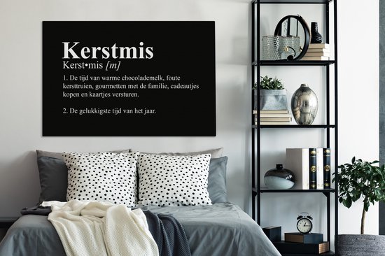 Canvas Schilderij Kerst - Kerstmis definitie - Quotes - Woordenboek - Spreuken - 120x80 cm - Wanddecoratie