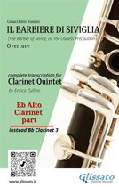 The Barber of Seville - Clarinet Quintet 6 - Eb alto Clarinet (instead Bb3) part of "Il Barbiere di Siviglia" for Clarinet Quintet