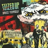 Seized Up - Brace Yourself (LP)