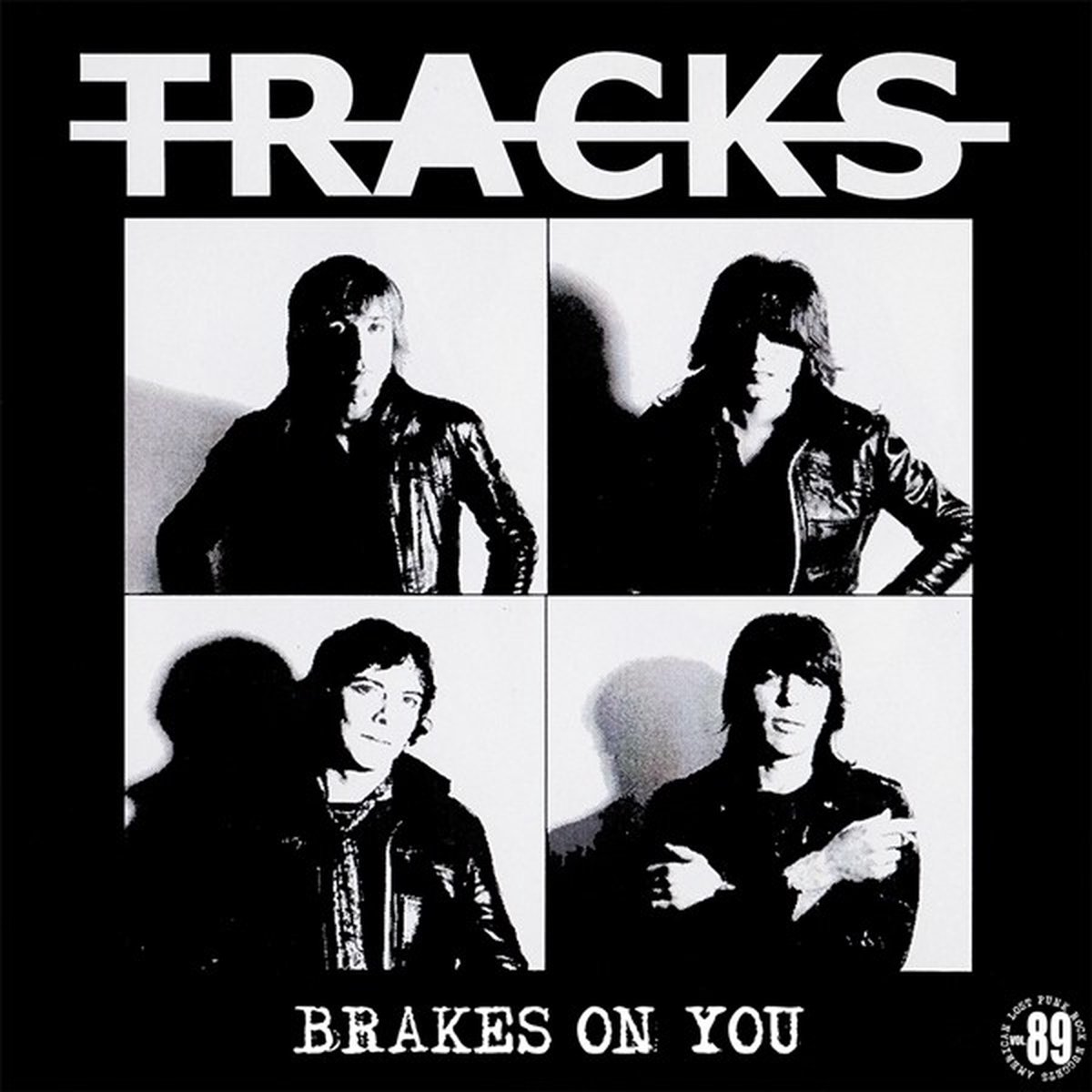 Tracks - Brakes On You (LP)