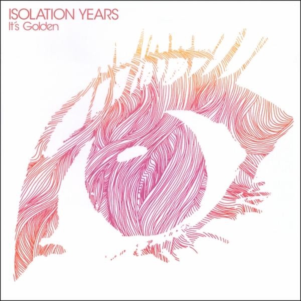 Isolation Years - It's Golden (LP)