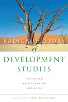 Development Essentials - A Radical History of Development Studies