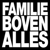 Stikstof - Familie Boven Alles (2 LP)