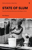 Politics and Society in Urban Africa - State of Slum