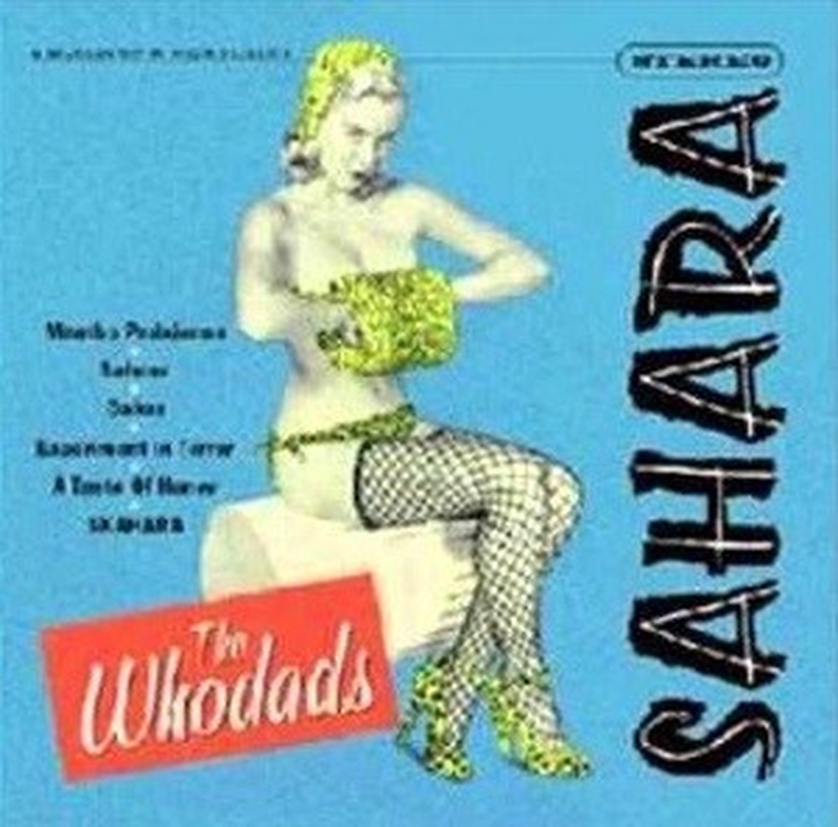 The Whodads - Sahara (10