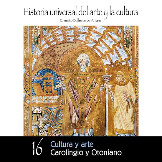 Cultura y Arte Carolingio y Otoniano - cover