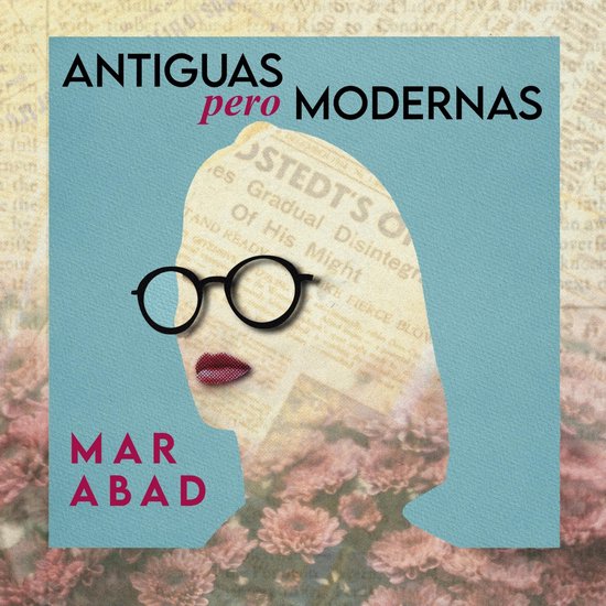 Antiguas pero modernas - cover