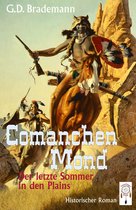 Comanchen Mond 2 - Comanchen Mond Band 2