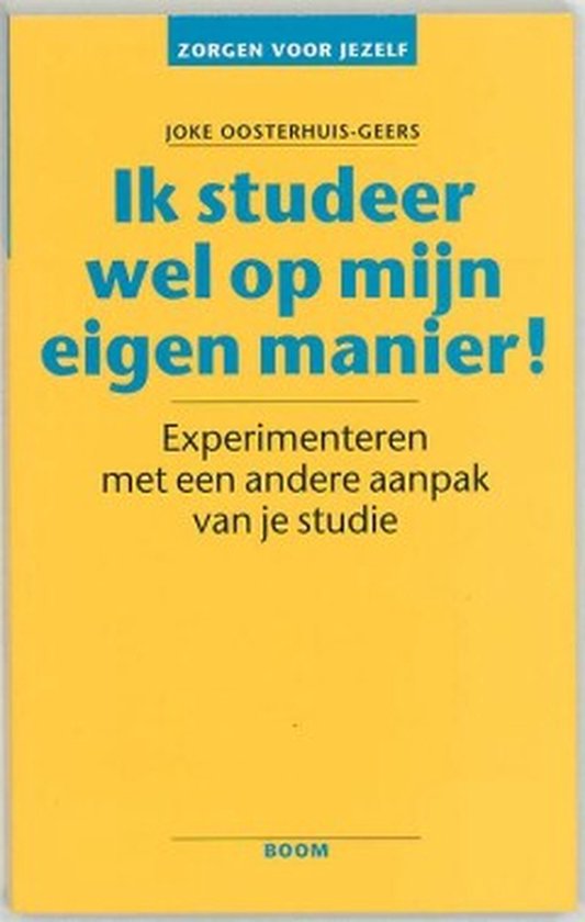Cover van het boek 'Ik studeer wel op mijn eigen manier!'