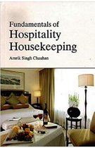 Fundamentals Of Hospitality Housekeeping