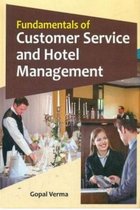 Fundamentals Of Customer Service And Hotel Management