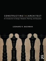 Constructing the Architect