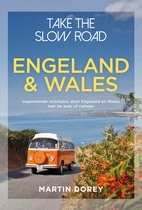 Take the slow road - Engeland en Wales