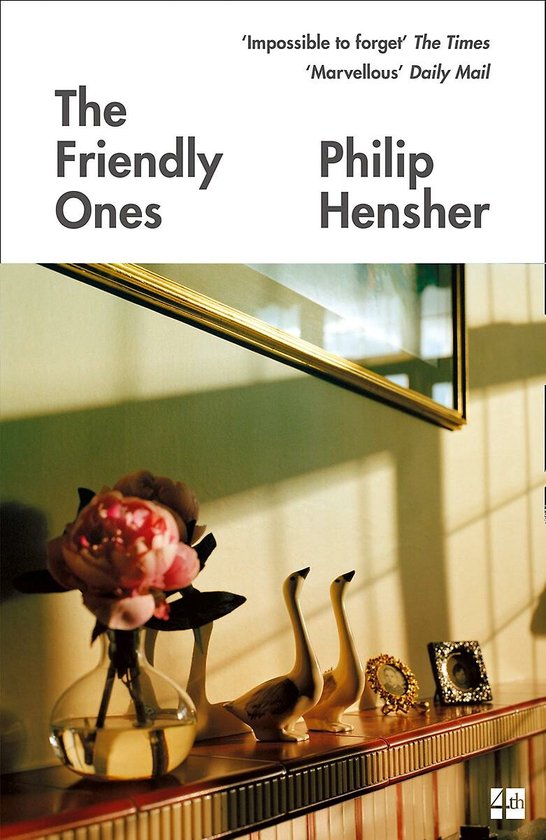 Boek cover The Friendly Ones van Philip Hensher (Paperback)