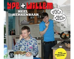 Ype + Willem 1 Heel herkenbaar
