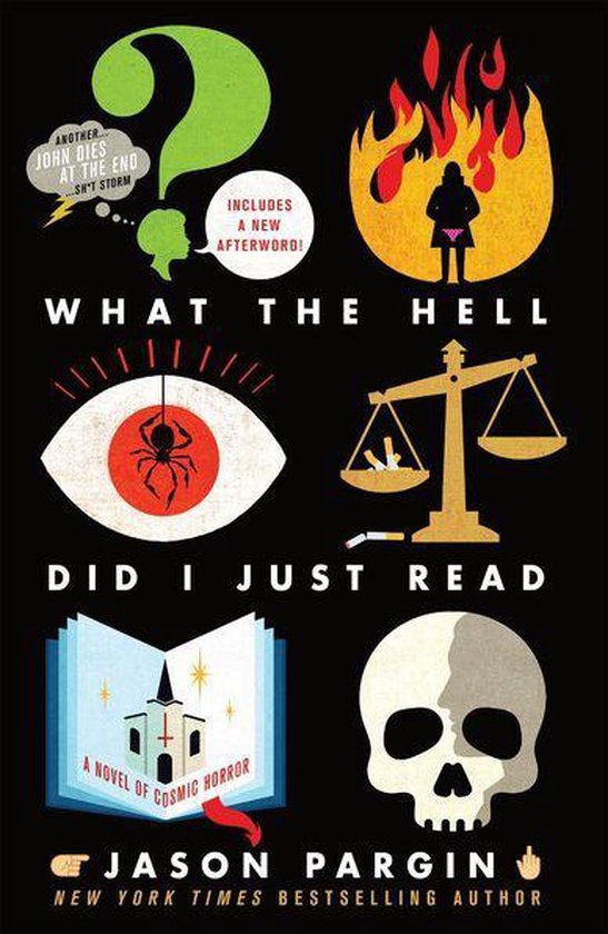 John Dies at the End 3 - What the Hell Did I Just Read - cover