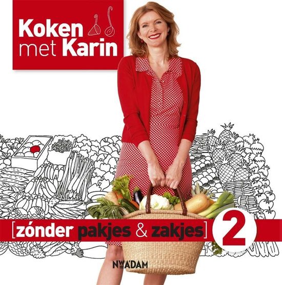 Koken met Karin  -  Zonder pakjes & zakjes 2 - cover