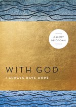 With God - With God I Always Have Hope (With God)
