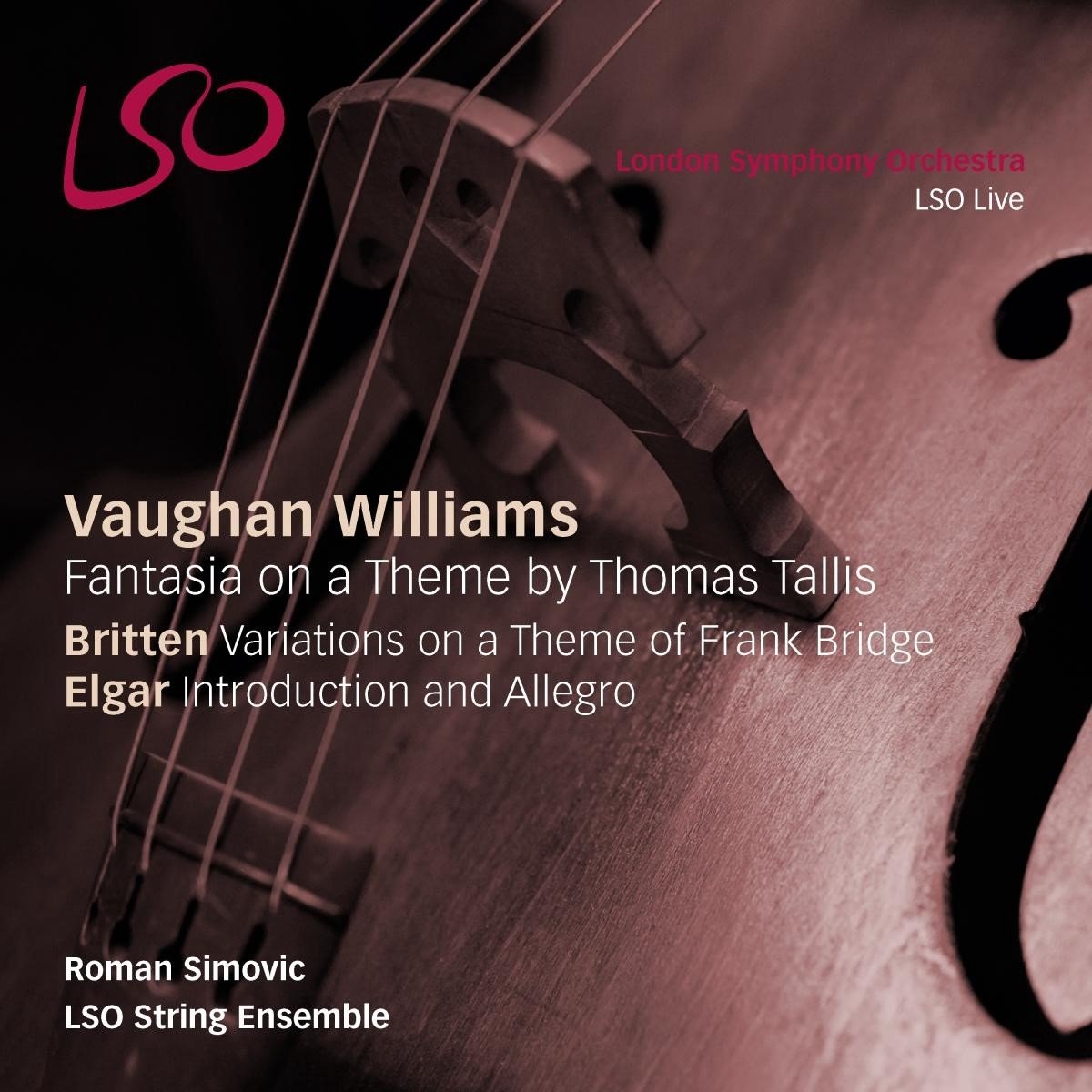 Lso String Ensemble & Simonvic - Fantasia On A Theme Of Frank Bridge (SACD)