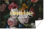 Poster vijftig jaar getrouwd - Quotes - Jubileum - Trouwen - Spreuken - 120x80 cm
