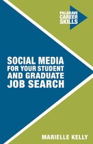 Career Skills - Social Media for Your Student and Graduate Job Search
