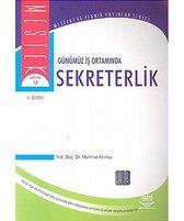 Günümüz İş Ortamında Sekreterlik