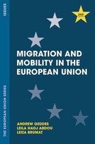 The European Union Series - Migration and Mobility in the European Union