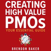 Creating High Value PMOs