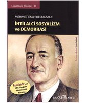 Sosyologca Kitapları 43   İhtilalci Sosyalizm ve Demokrasi